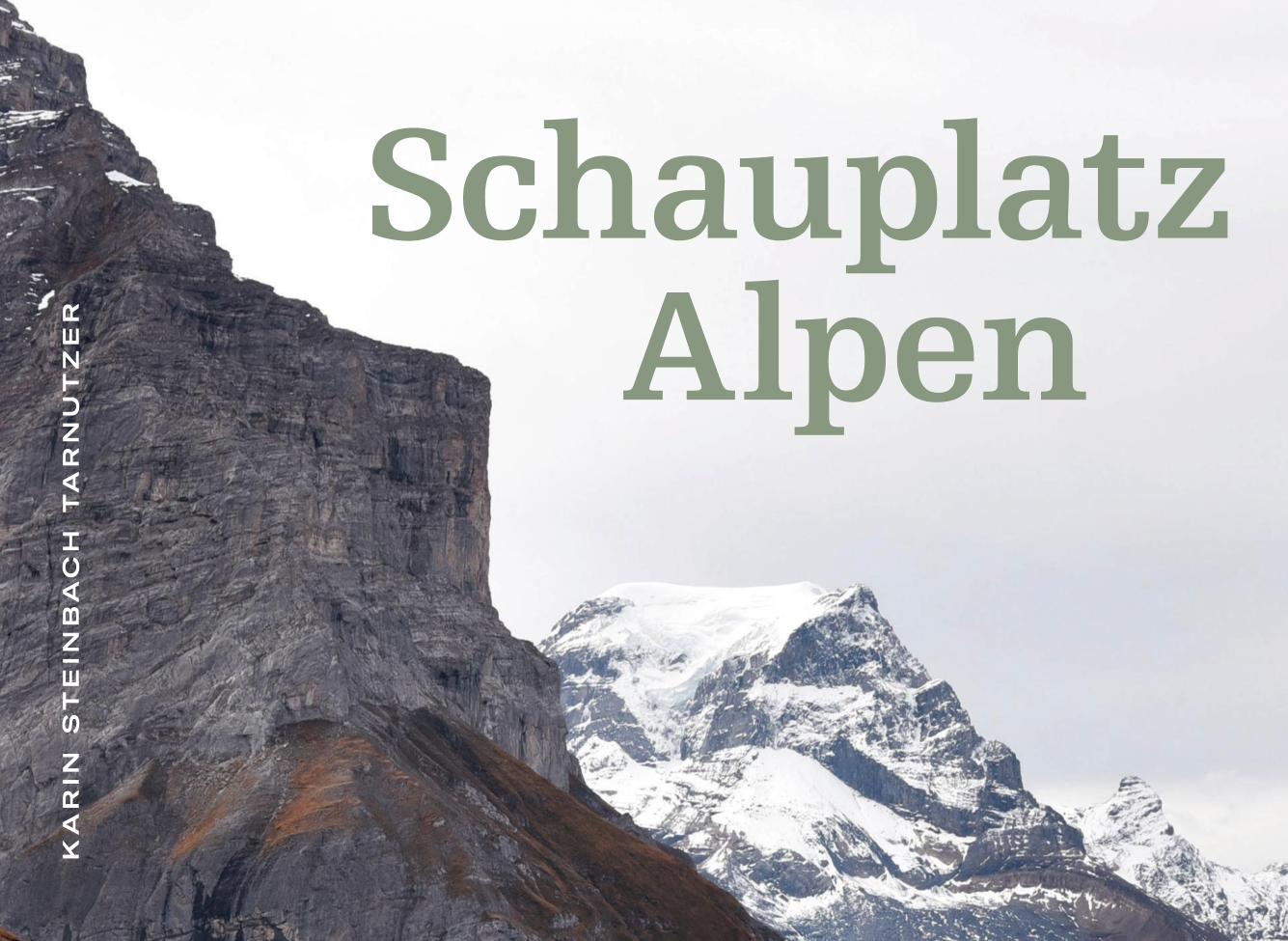 Schauplatz Alpen